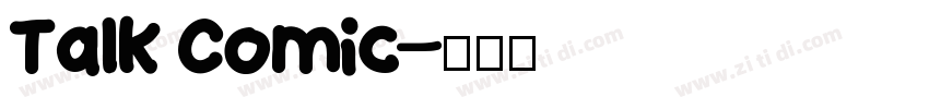 Talk Comic字体转换